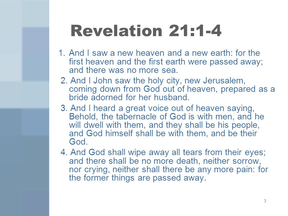 3 Revelation 21:1-4 1.
