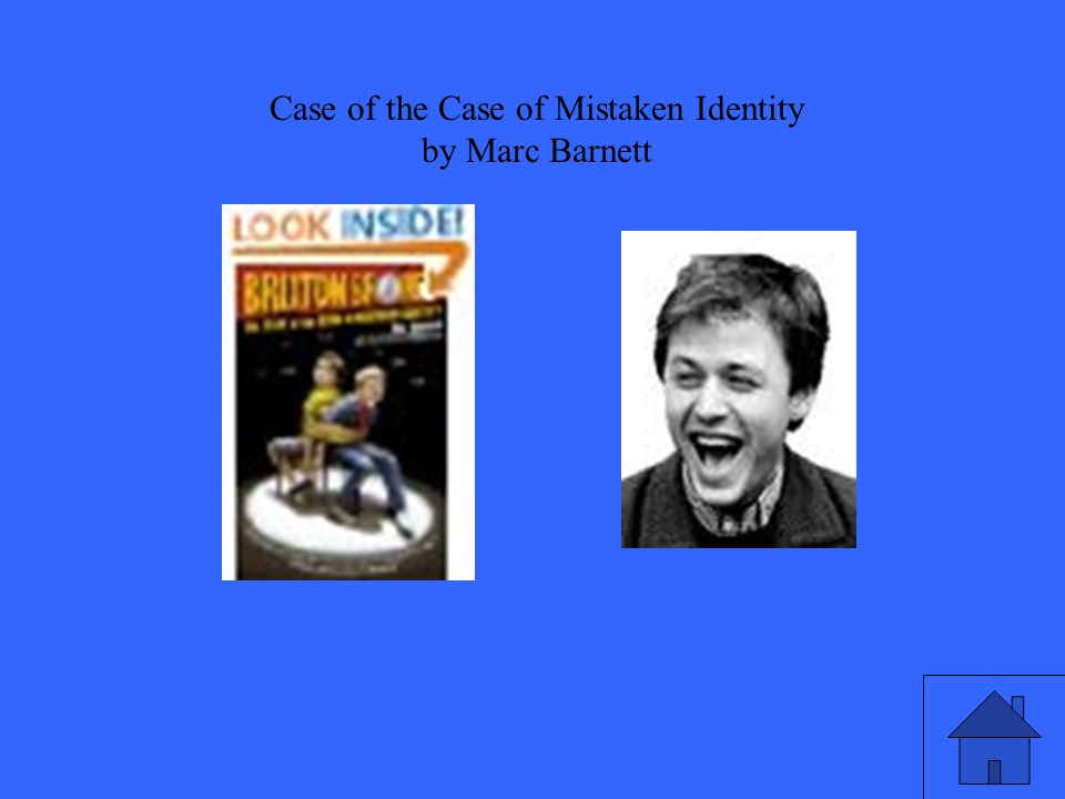 Case of the Case of Mistaken Identity by Marc Barnett