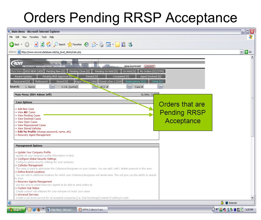 Orders Pending RRSP Acceptance Orders that are Pending RRSP Acceptance