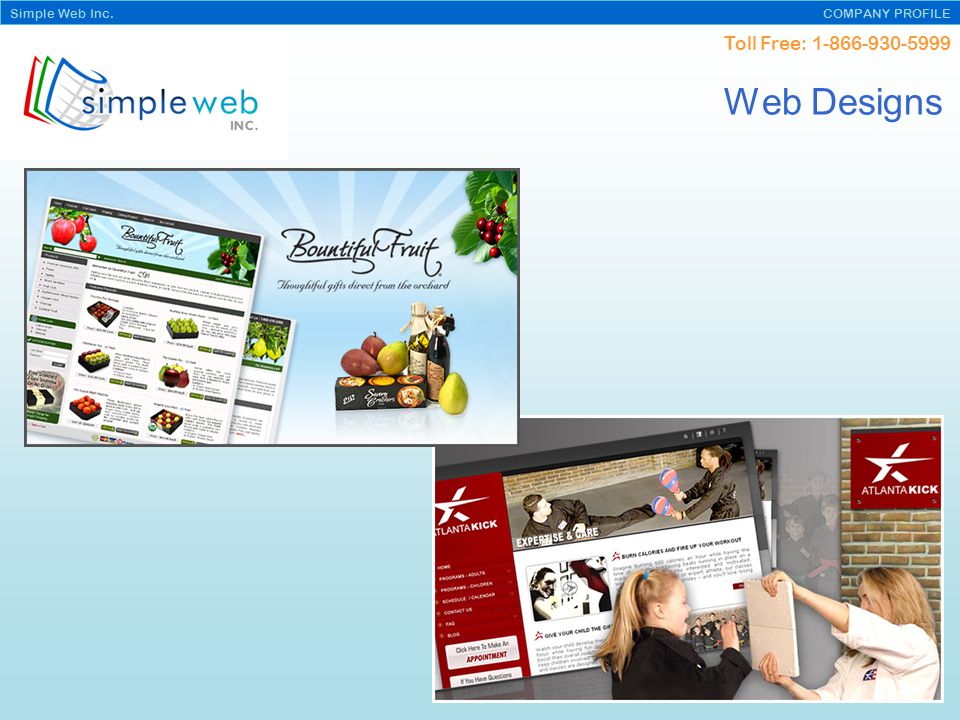 Toll Free: Simple Web Inc. COMPANY PROFILE Web Designs