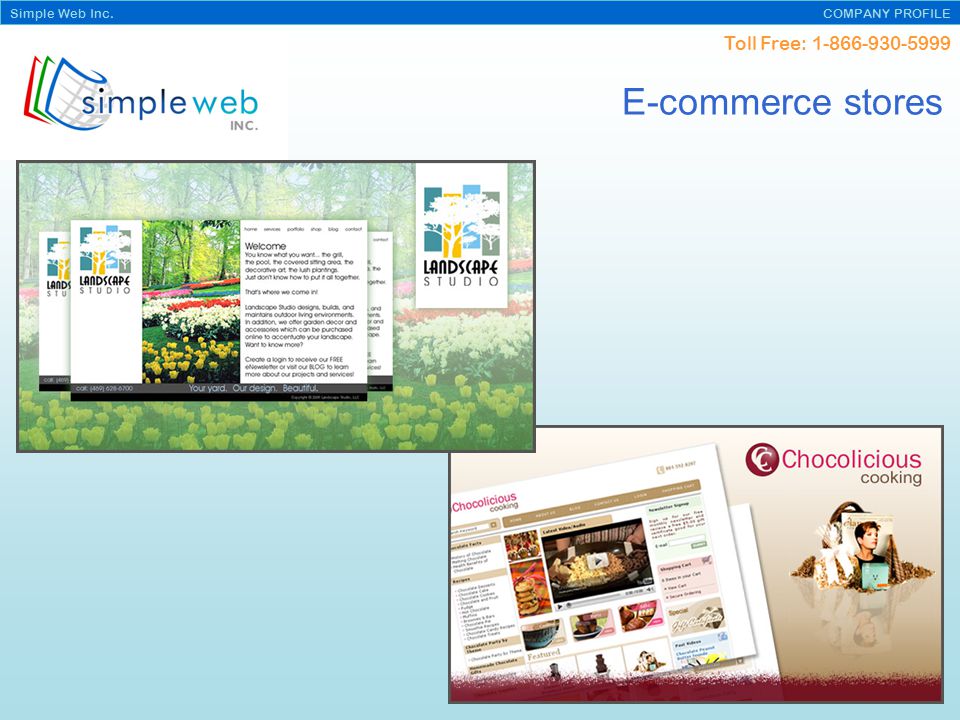 Toll Free: Simple Web Inc. COMPANY PROFILE E-commerce stores