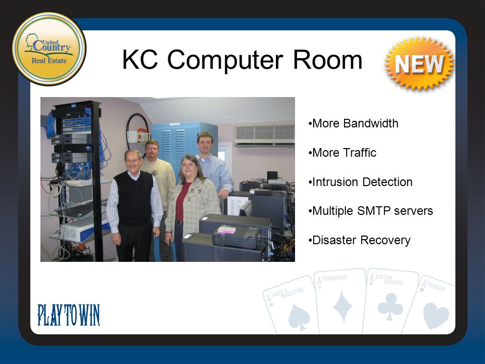KC Computer Room More Bandwidth More Traffic Intrusion Detection Multiple SMTP servers Disaster Recovery