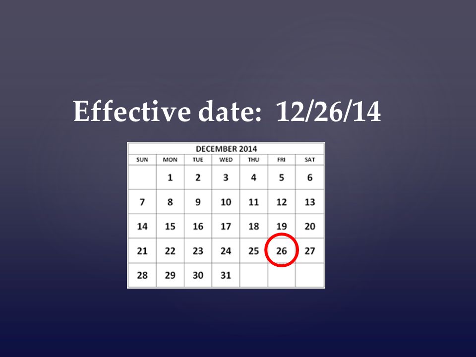 Effective date: 12/26/14