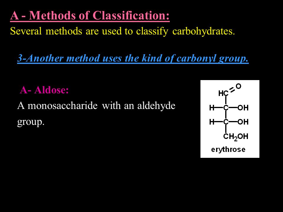 3-Another method uses the kind of carbonyl group.