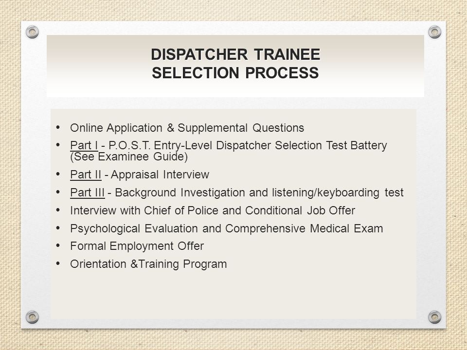 WELCOME COMMUNICATIONS DISPATCHER TRAINEE THE HISTORY OF