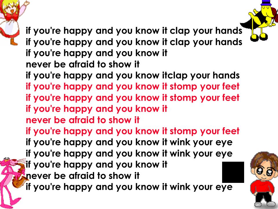 If you are happy clap. If you re Happy and you know it текст. If you're Happy and you know it Clap your hands. If you Happy Clap your hands текст. If you are Happy and you know it Clap your hands текст.