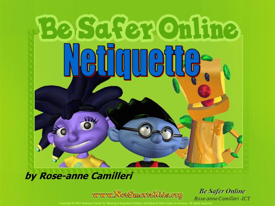 Be Safer Online Rose-anne Camilleri -ICT by Rose-anne Camilleri