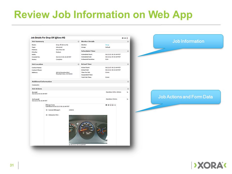 Review Job Information on Web App 31 Job Actions and Form Data Job Information