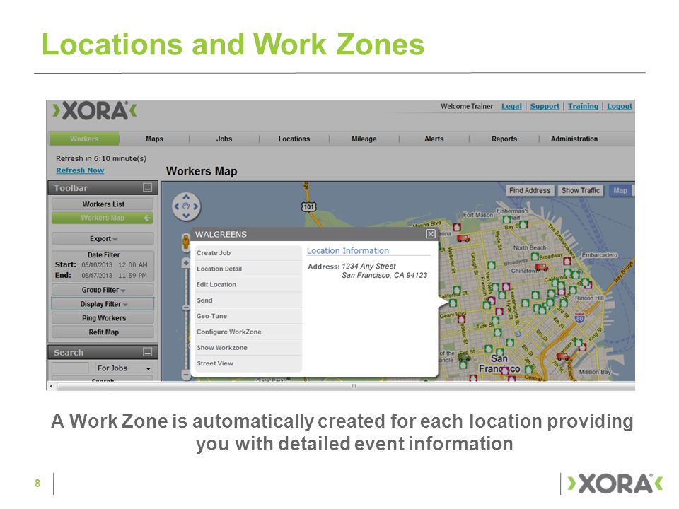 Locations and Work Zones A Work Zone is automatically created for each location providing you with detailed event information 8