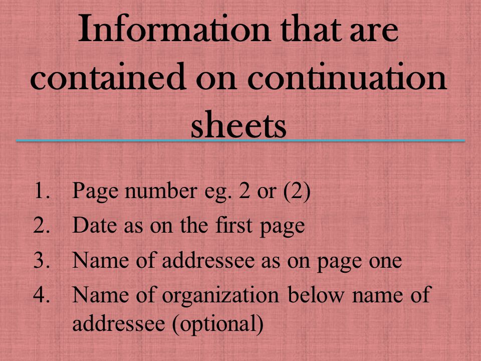 Information that are contained on continuation sheets 1.Page number eg.