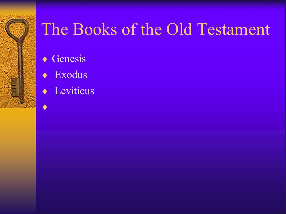The Books of the Old Testament  Genesis  Exodus  Leviticus 