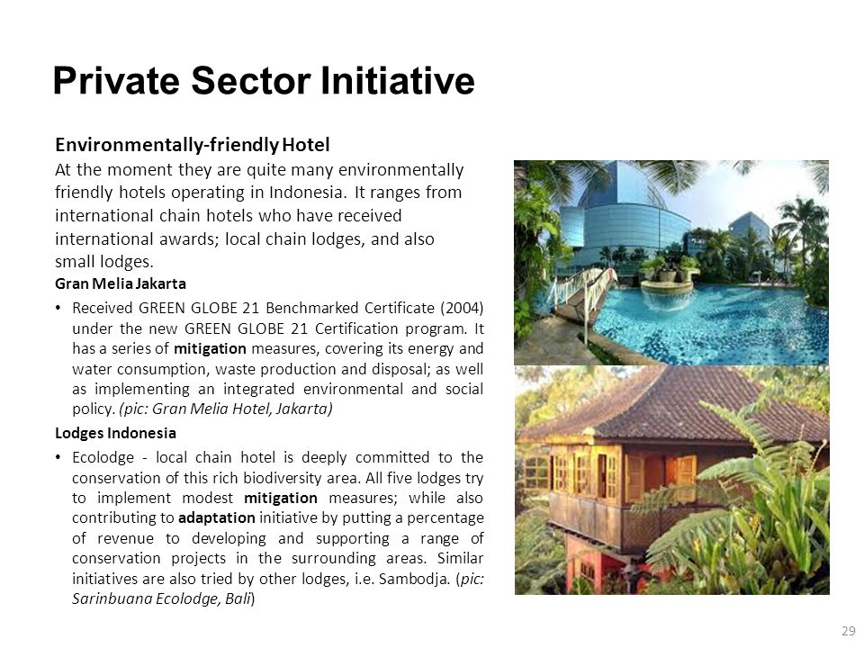 Private Sector Initiative Gran Melia Jakarta Received GREEN GLOBE 21 Benchmarked Certificate (2004) under the new GREEN GLOBE 21 Certification program.