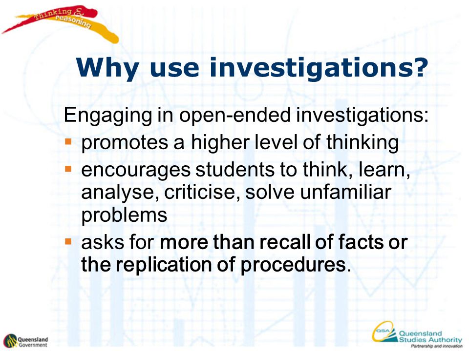 Why use investigations.