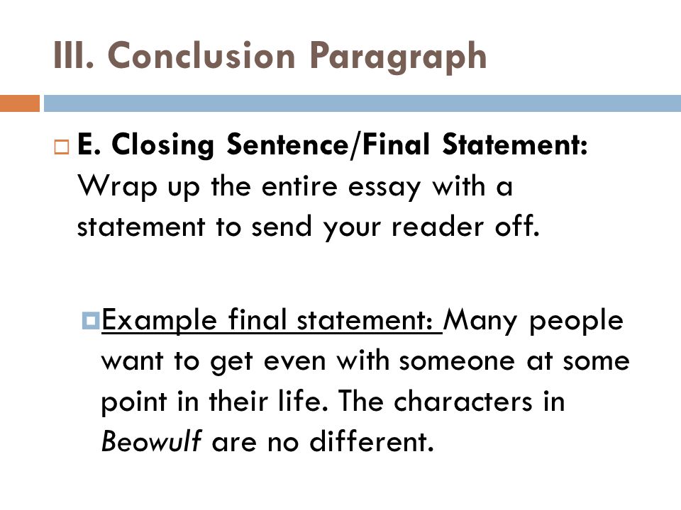 closing sentence for an essay