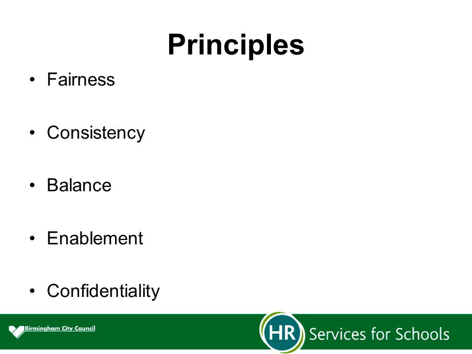 Principles Fairness Consistency Balance Enablement Confidentiality