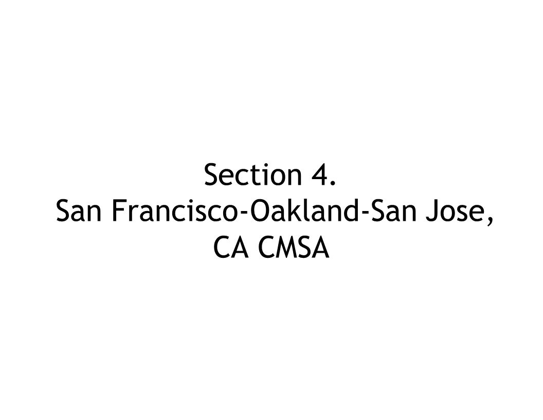 Section 4. San Francisco-Oakland-San Jose, CA CMSA