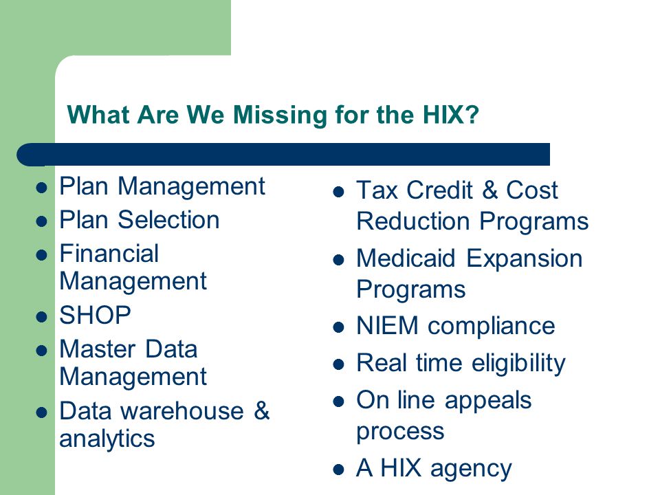 What Are We Missing for the HIX.