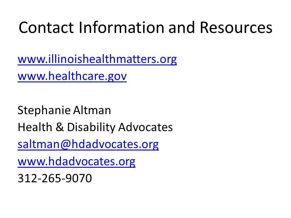 Contact Information and Resources     Stephanie Altman Health & Disability Advocates