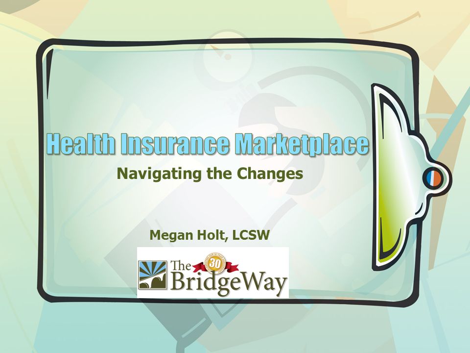 Navigating the Changes Megan Holt, LCSW