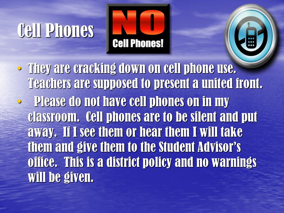 Cell Phones They are cracking down on cell phone use.