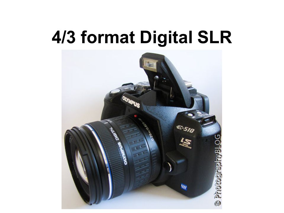 4/3 format Digital SLR