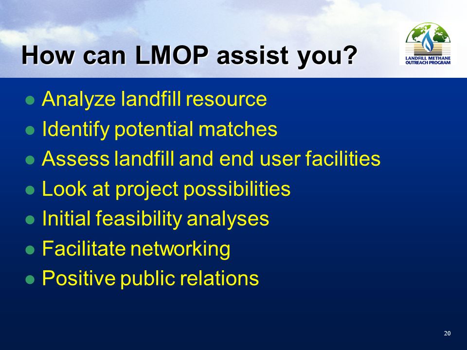 20 How can LMOP assist you.