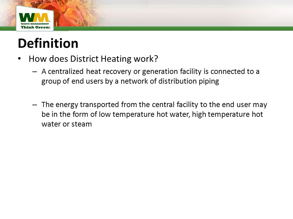 Definition How does District Heating work.