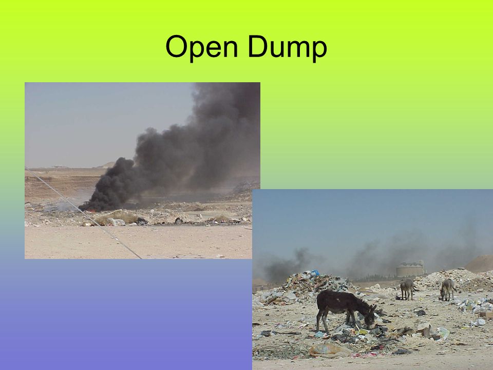 Open Dump
