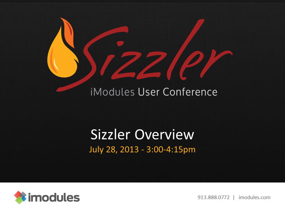 | imodules.com Sizzler Overview July 28, :00-4:15pm