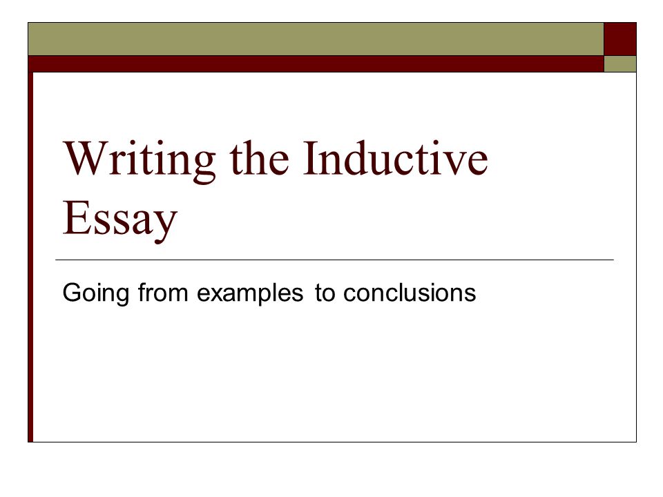Inductive essay conclusion