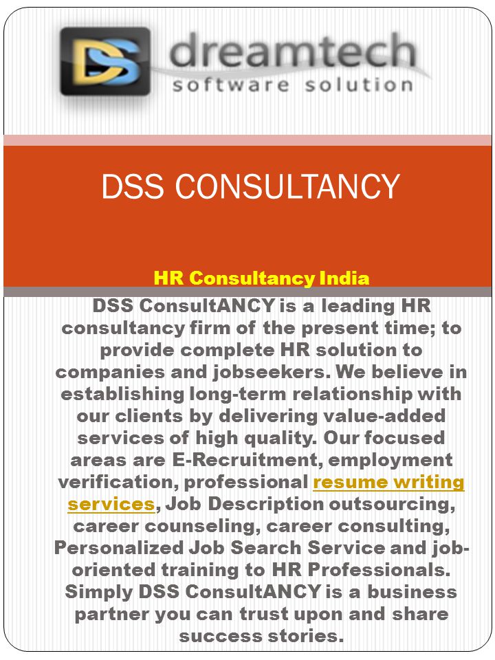HR Consultancy India DSS ConsultANCY is a leading HR consultancy firm of the present time; to provide complete HR solution to companies and jobseekers.