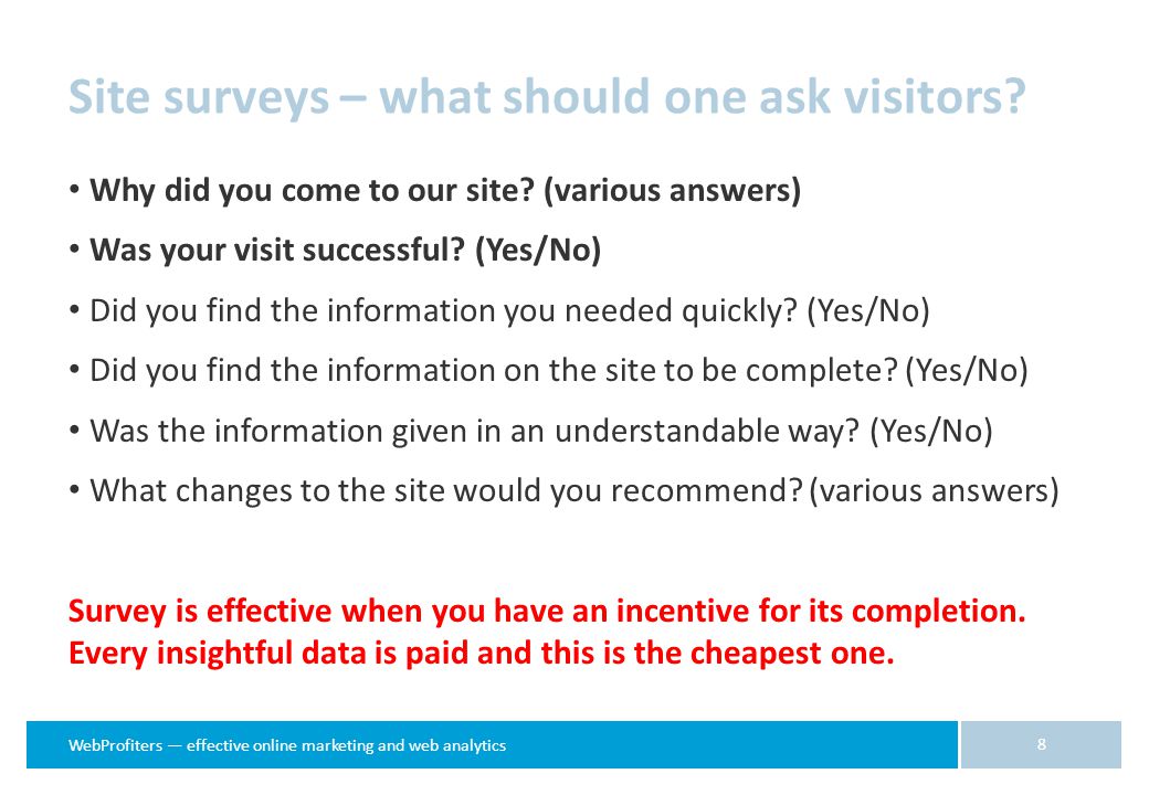WebProfiters — effective online marketing and web analytics Site surveys – what should one ask visitors.