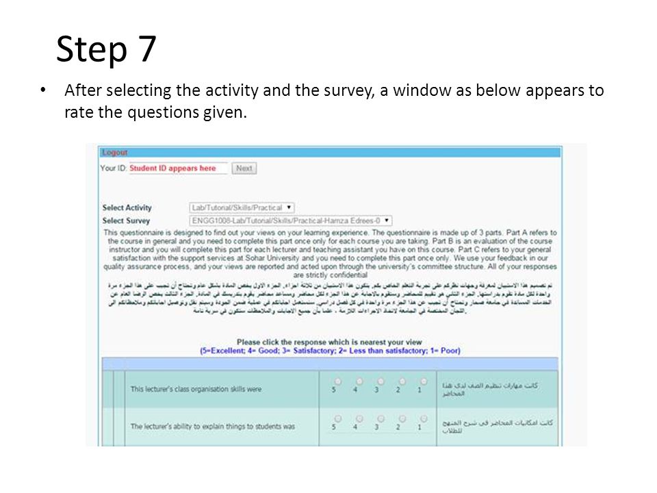 Step 7 After selecting the activity and the survey, a window as below appears to rate the questions given.