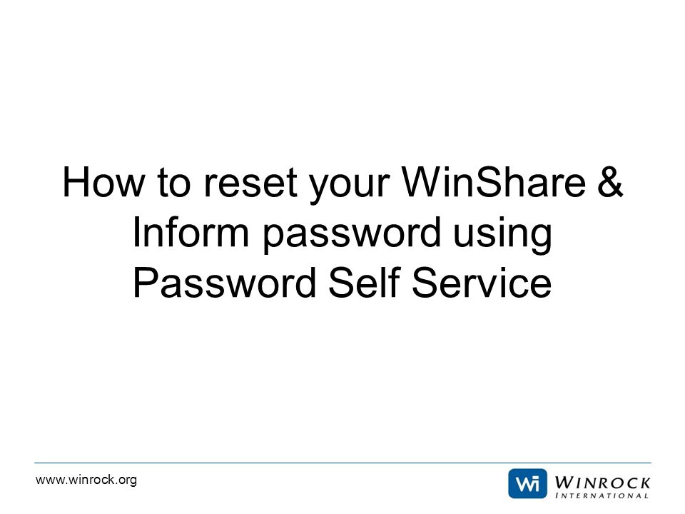 How to reset your WinShare & Inform password using Password Self Service