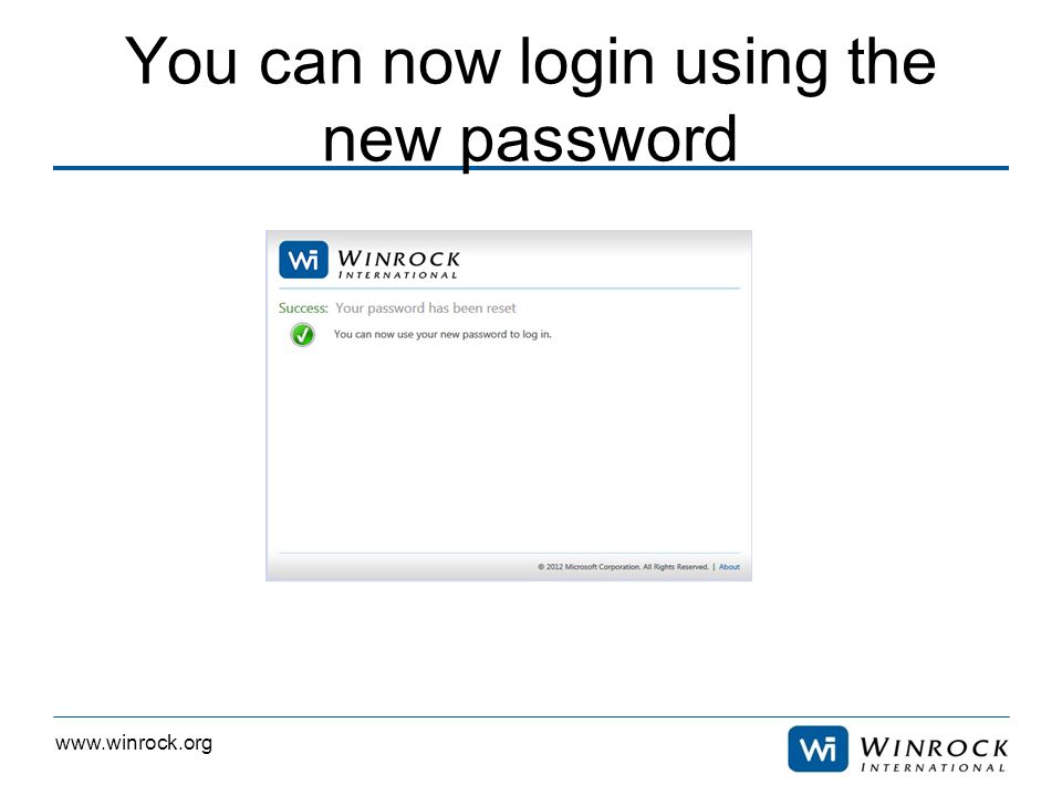 You can now login using the new password