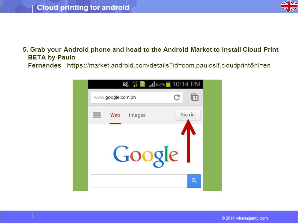 © 2014 wheresjenny.com Cloud printing for android 5.