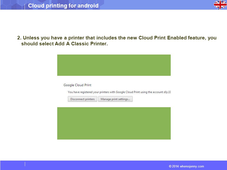 © 2014 wheresjenny.com Cloud printing for android 2.
