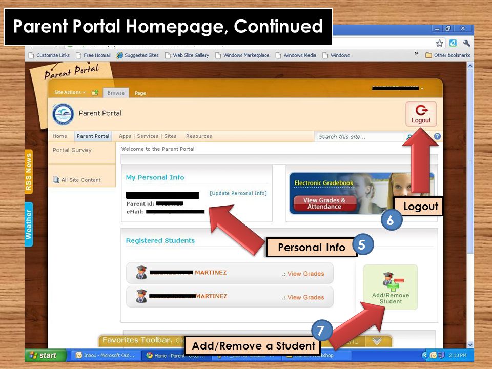 Add/Remove a Student Parent Portal Homepage, Continued Logout 6 7 Personal Info 5