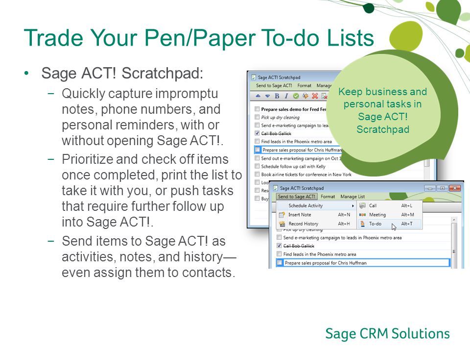 Trade Your Pen/Paper To-do Lists Sage ACT.