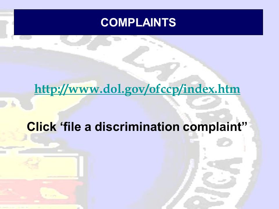 COMPLAINTS   Click ‘file a discrimination complaint