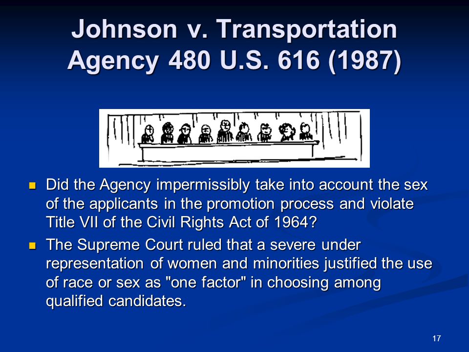 17 Johnson v. Transportation Agency 480 U.S.