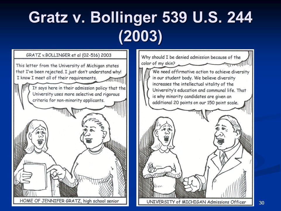 30 Gratz v. Bollinger 539 U.S. 244 (2003)