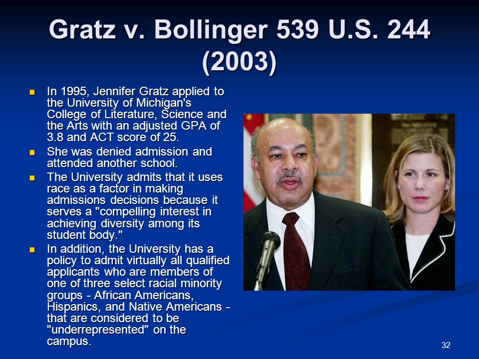 32 Gratz v. Bollinger 539 U.S.
