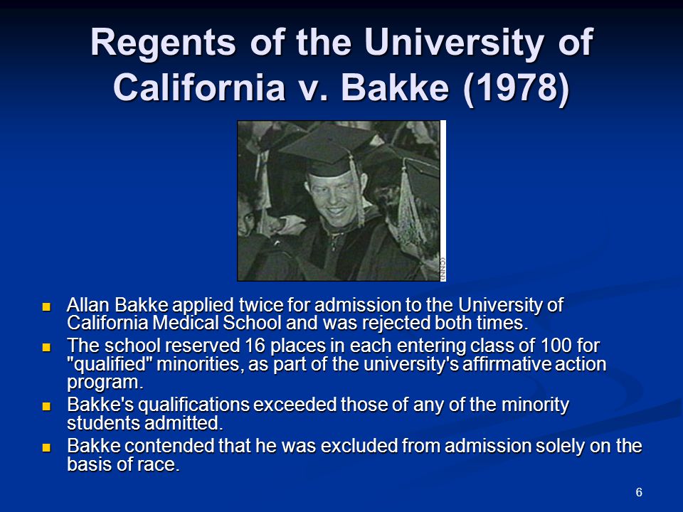 6 Regents of the University of California v.