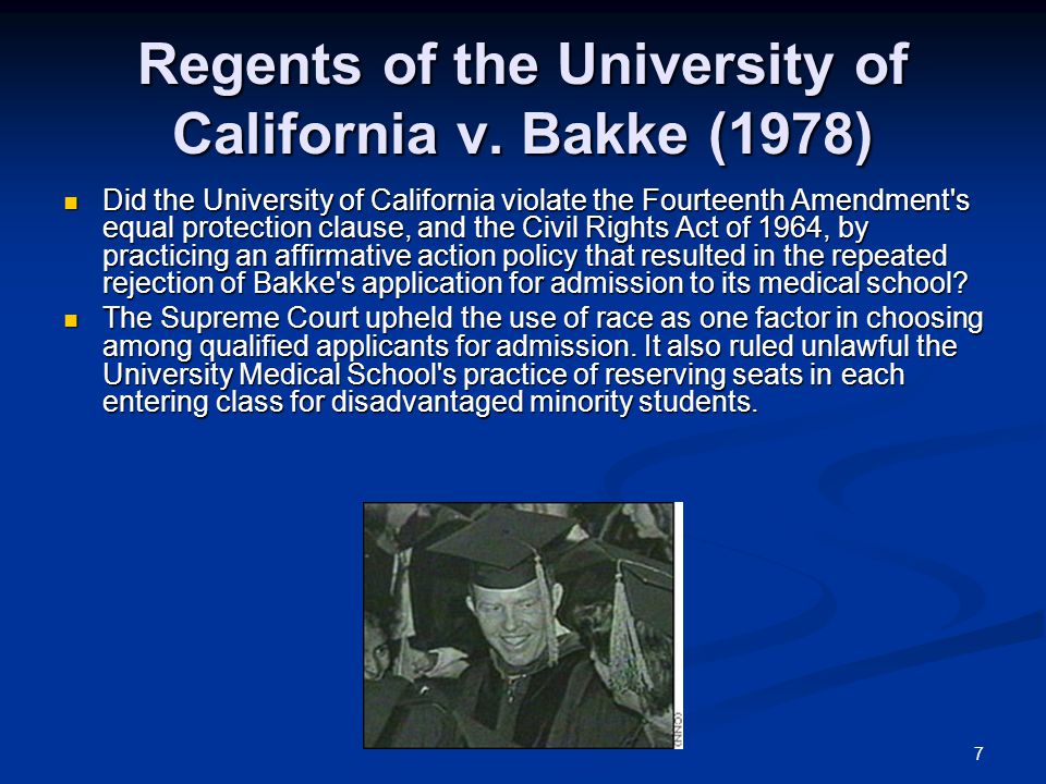 7 Regents of the University of California v.