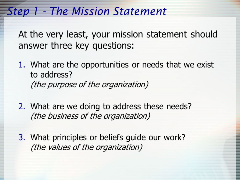 Where do you want to be? Defining a Mission and Setting Goals in the ...