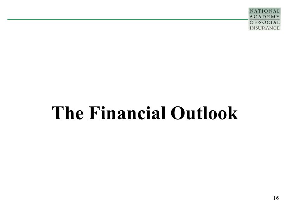 16 The Financial Outlook