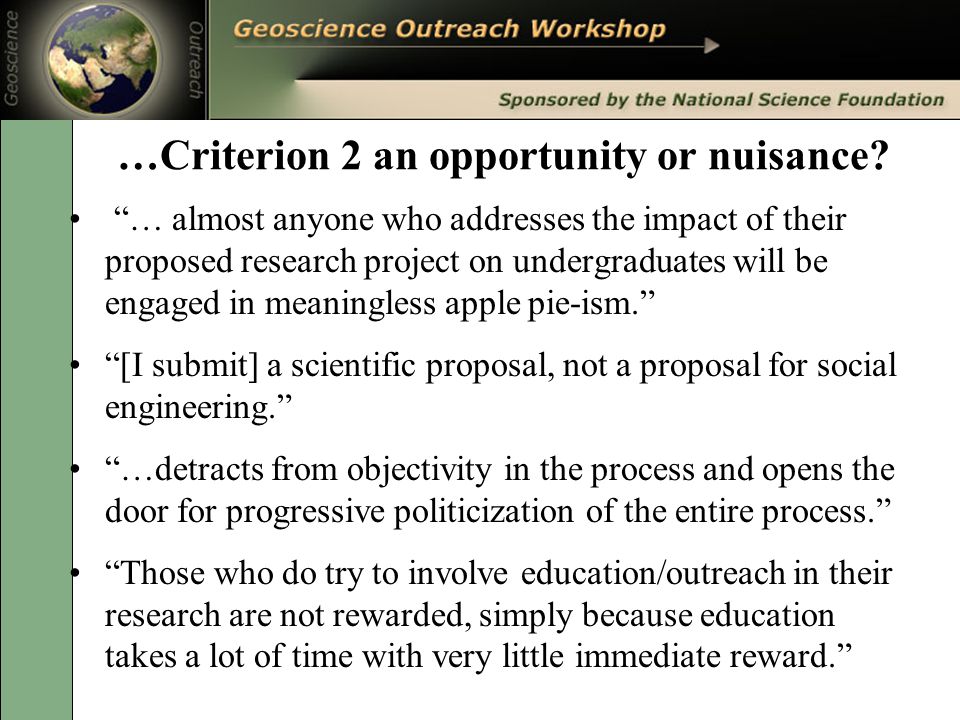 …Criterion 2 an opportunity or nuisance.