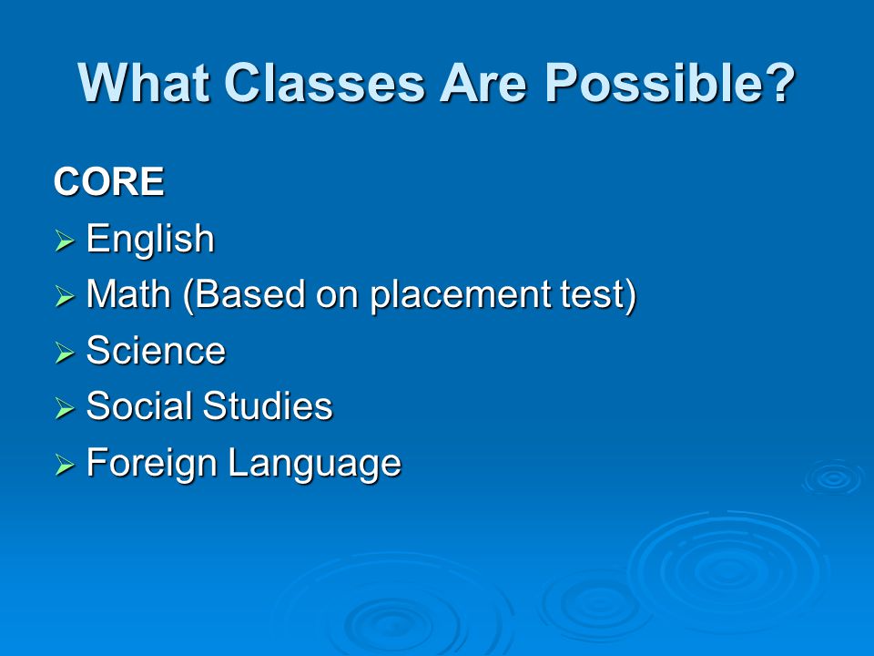 What Classes Are Possible.