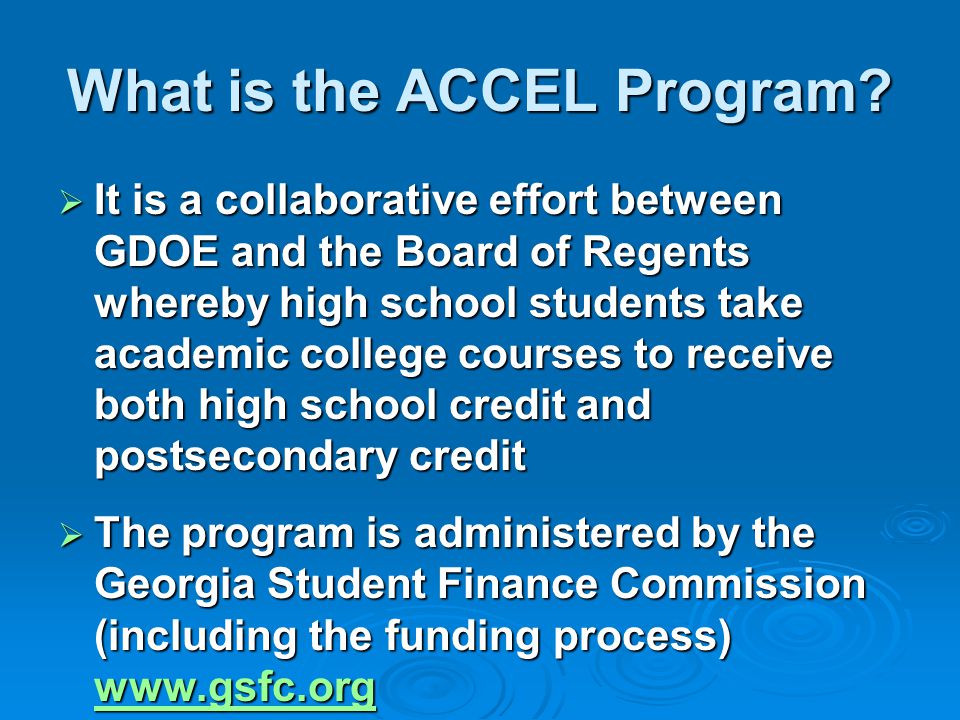 What is the ACCEL Program.